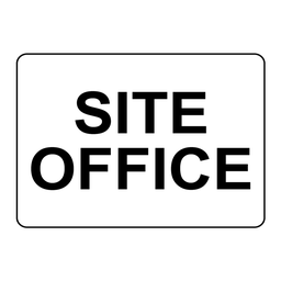 Safety Sign 600 x 450mm - Site Office